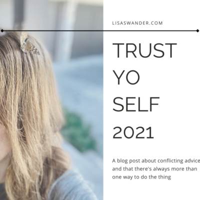 Trust Yo’ Self 2021