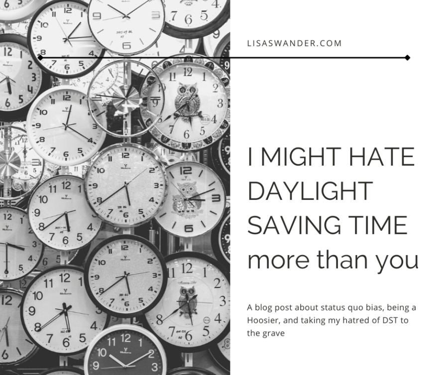 I Might Hate Daylight Saving Time More Than You