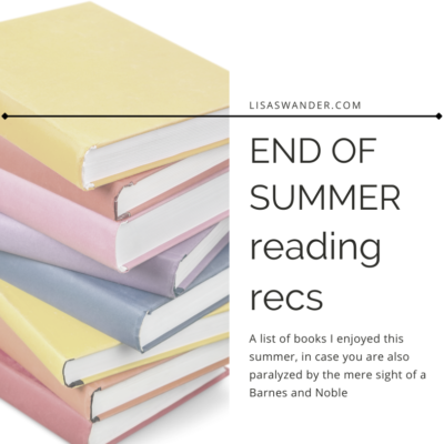 End of Summer Reading Recommendations