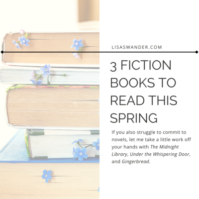 3 Fiction Books to Read This Spring