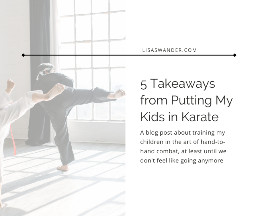 5 Takeaways from Putting My Kids in Karate